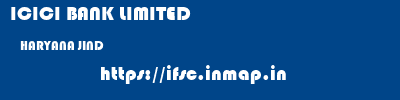 ICICI BANK LIMITED  HARYANA JIND    ifsc code